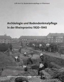 Buchtitel zeigt den Reichsarbeitsdienst bei Ausgrabungen des römischen Töpfereibezirks im Jahr 1933 am Horst-Wessel-Ufer (heute Pacelliufer) in Trier